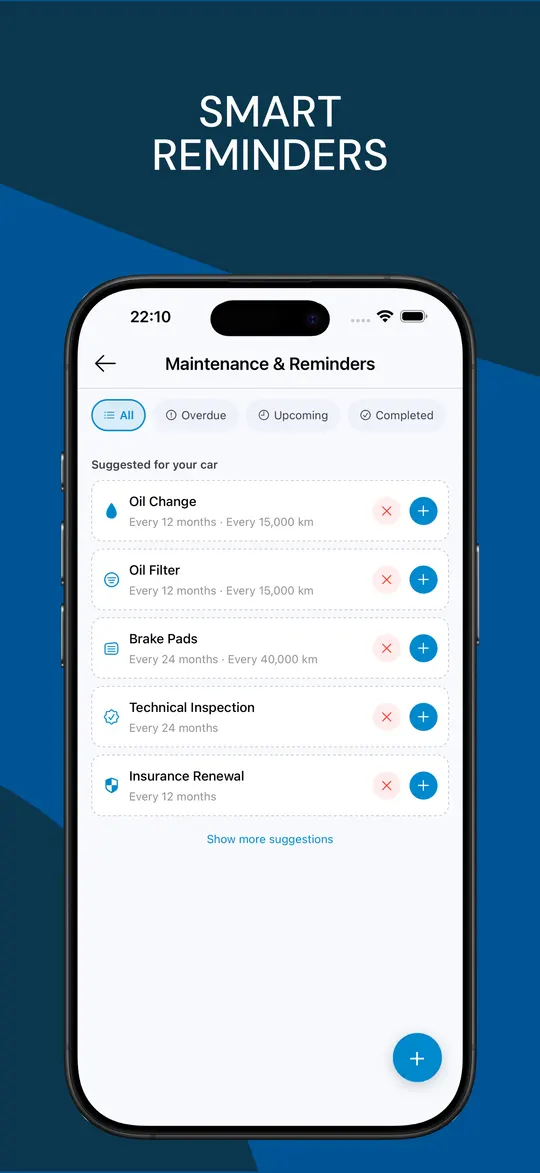 Maintenance reminders for oil change, oil filter, brake pads, inspection and insurance renewal